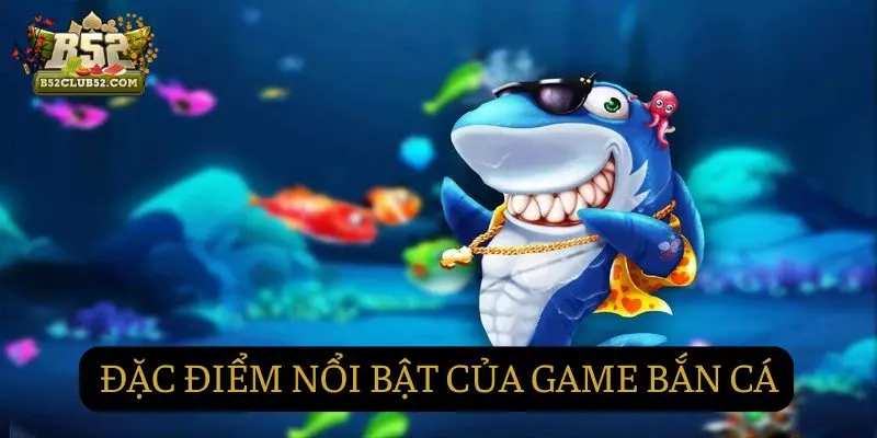 Bí quyết gì làm nên sức hấp dẫn của game bắn cá