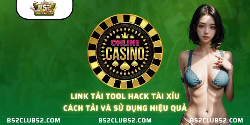 Link tải tool hack tài xỉu