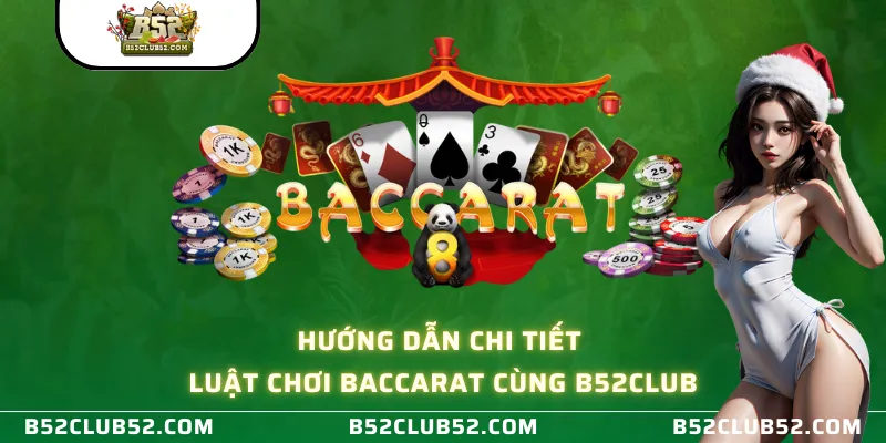 Luật chơi baccarat